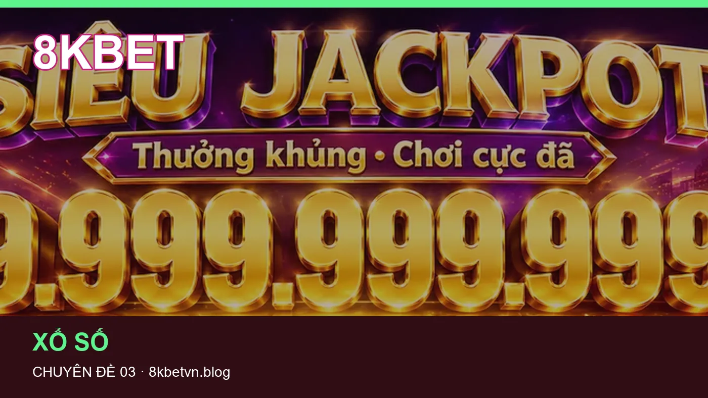 Hỏi đáp về Casino: quy trình tự kiểm tra trên 8KBET